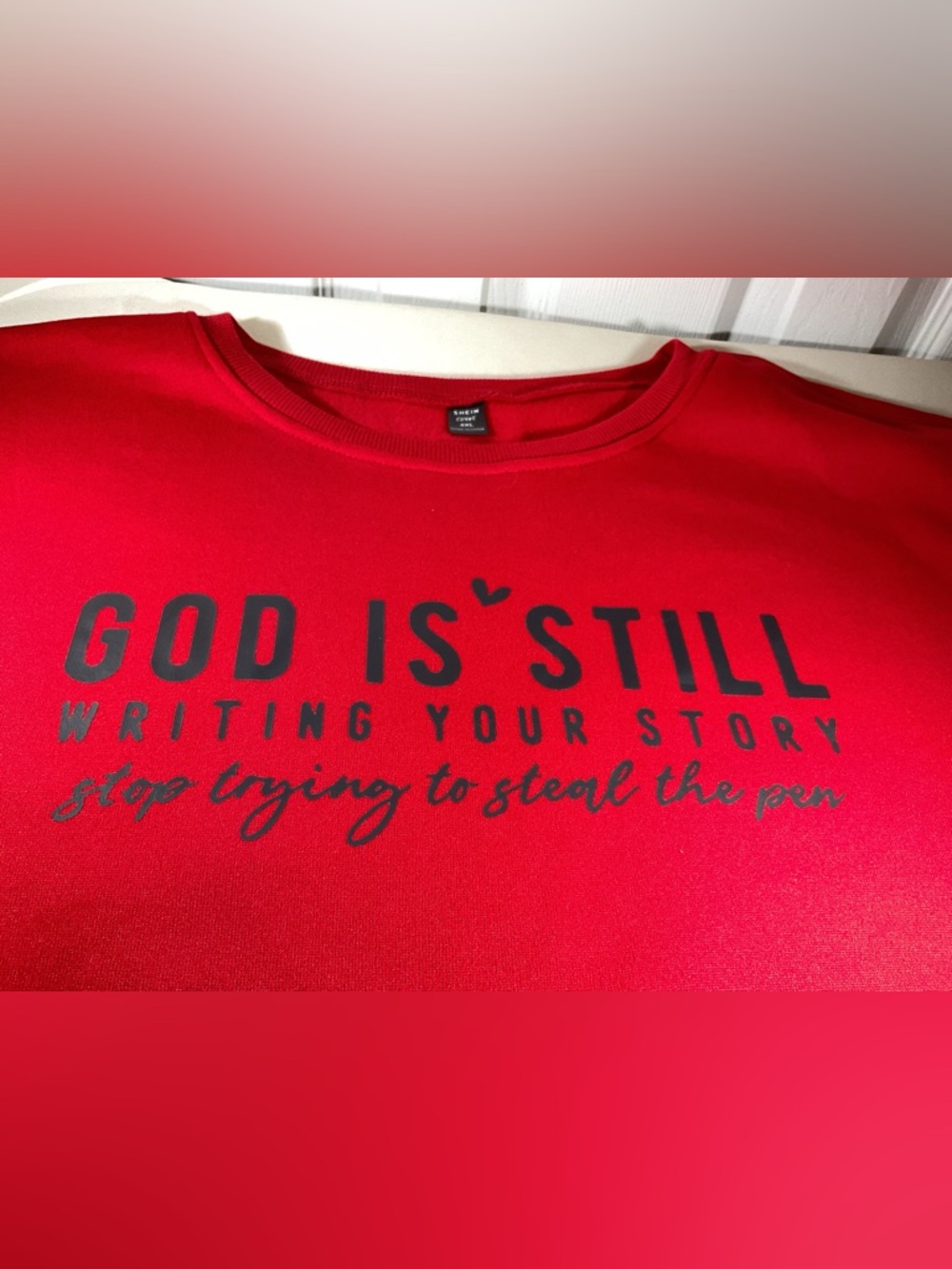 SHEIN Red Crewneck Sweatshirt with Black Script Graphic God is Still Writing
